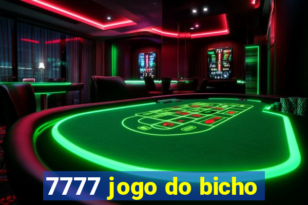 7777 jogo do bicho